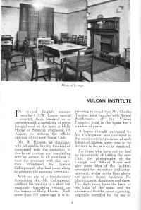 The Vulcan Institute Lounge